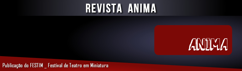 FESTIM _ Revista Anima _ Grupo Girino Teatro de Bonecos e Animação