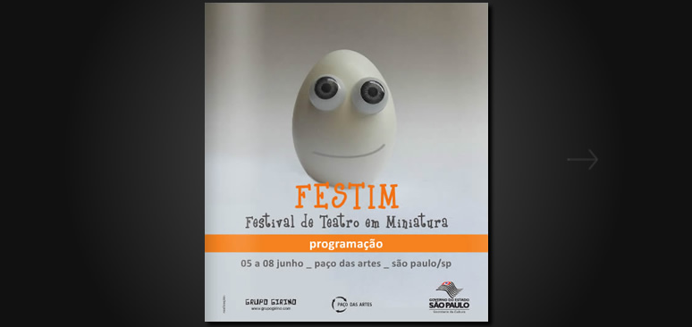 FESTIM _ -_ festival de teatro em miniatura - paço das artes _ grupo girino_2013
