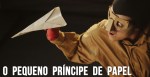 O Pequeno Principe de Papel _ Grupo Girino Teatro de Bonecos e&nbsp;Animacao
