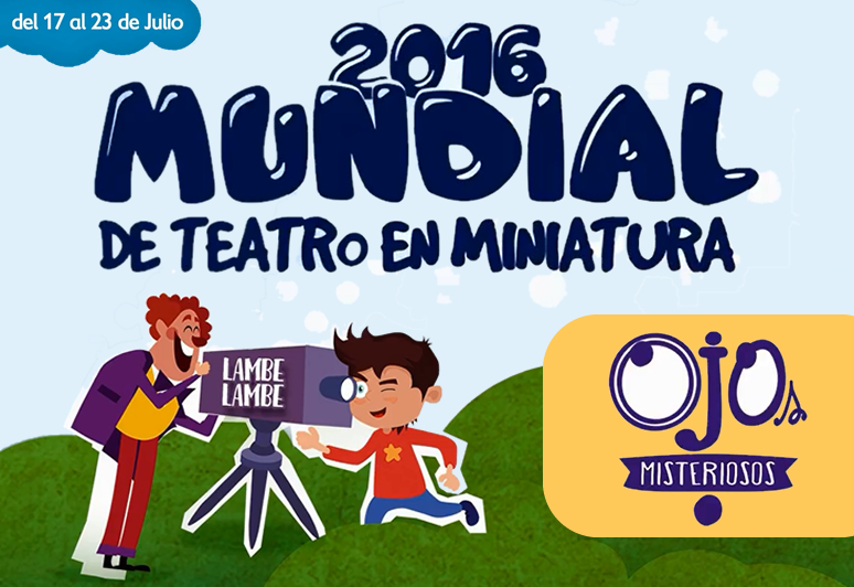mundial de teatro en miniatura ojos misteriosos teatro lambe lambe chaco titeres resistencia argentina