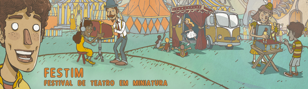 FESTIM - FESTIVAL DE TEATRO EM MINIATURA E TEATRO LAMBE LAMBE 01