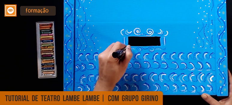 tutorial de teatro lambe lambe com grupo girino