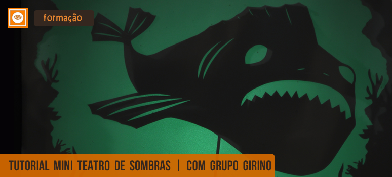 tutorial teatro de sombras grupo girino